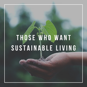 A person hand holding on a tree with text "Those Who Want Sustainable Living"